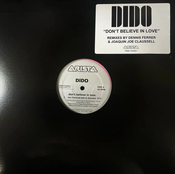 Dido - Don't Believe In Love (Joe Claussell / Dennis Ferrer Remixes)