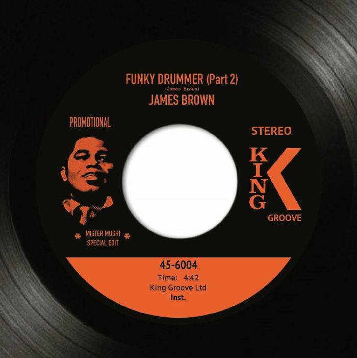 James Brown - Funky Drummer (mister mushi edits)【近日入荷予定】