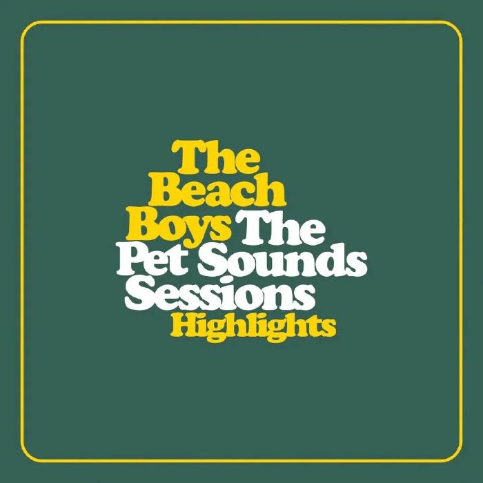 The Beach Boys - The Pet Sounds Sessions Highlights【5月中旬入荷予定】