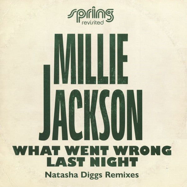 Millie Jackson – What Went Wrong Last Night (Natasha Diggs Remixes)【近日入荷予定】