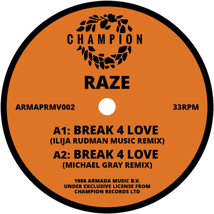 Raze - Break 4 Love (Remixes + Original)