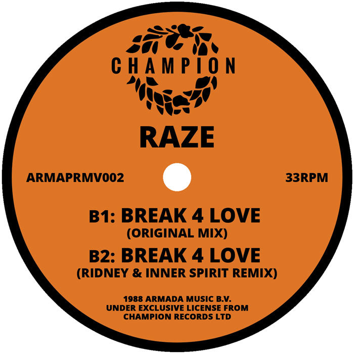 Raze - Break 4 Love (Remixes + Original)