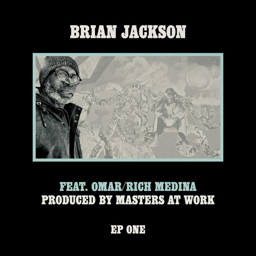 Brian Jackson FT Omar & Masters At Work - EP One