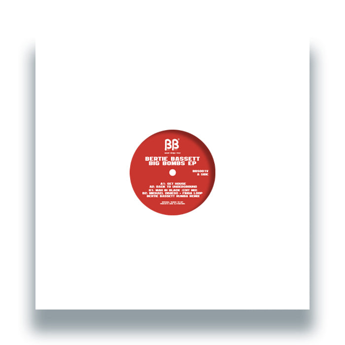 Bertie Bassett - Big Bombs EP【近日入荷予定】