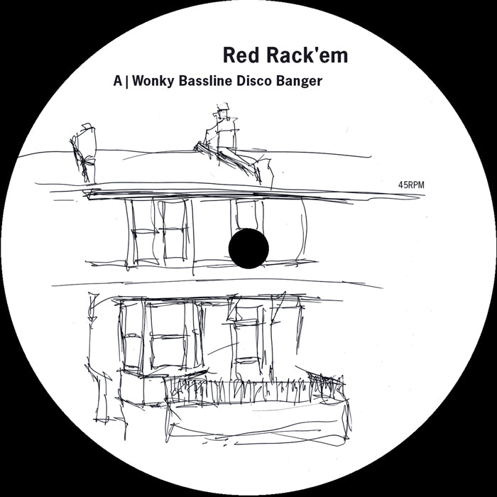 Red Rack'em - Wonky Bassline Disco Banger 10 Year Anniversary Edition【近日入荷予定】