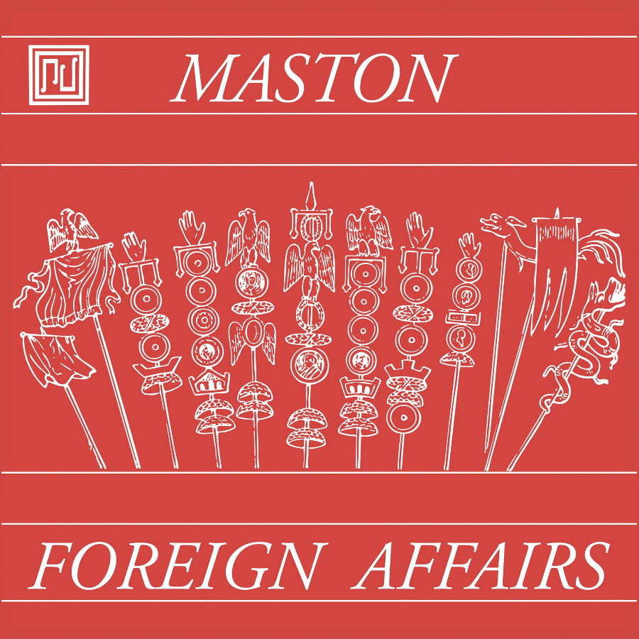 Maston - Foreign Affairs【近日入荷予定】