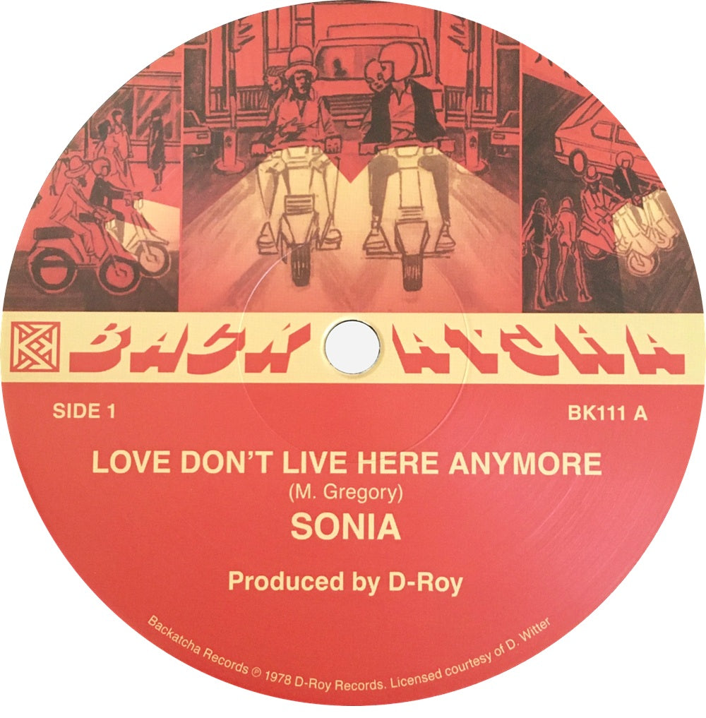 Sonia – Love Don’t Live Here Anymore / Use To Be My Dread【近日入荷予定】