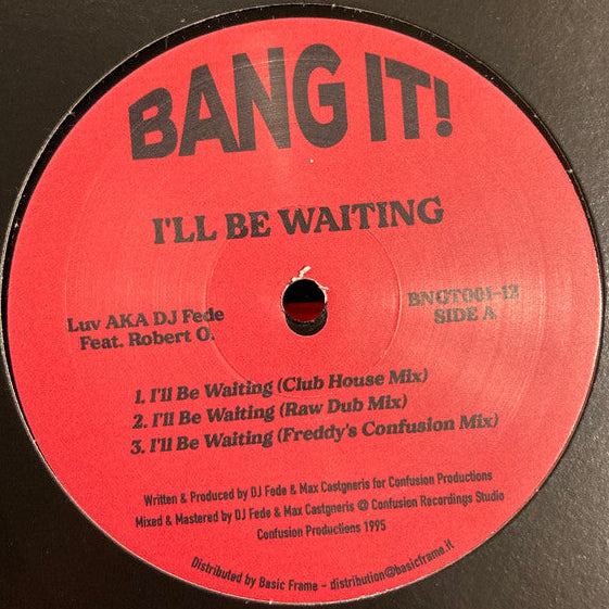 Luv AKA Dj Fede ft. Robert O. - I'll Be Waiting