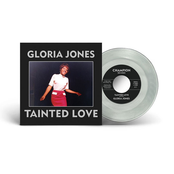 Gloria Jones - Tainted Love / My Bad Boy's Comin' Home【近日入荷予定】