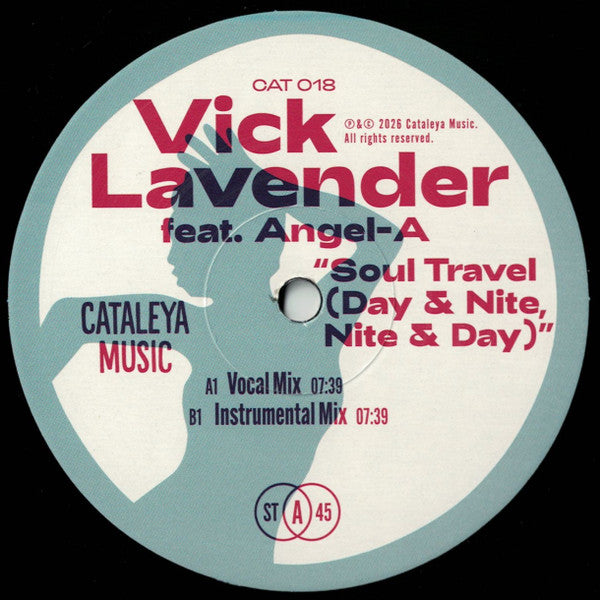 Vick Lavender Feat. Angel-A – Soul Travel (Day & Nite, Nite & Day)【近日入荷予定】