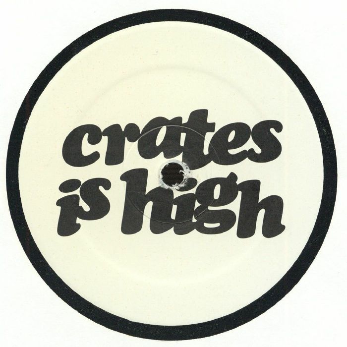 Various – Crates Is High EP 1