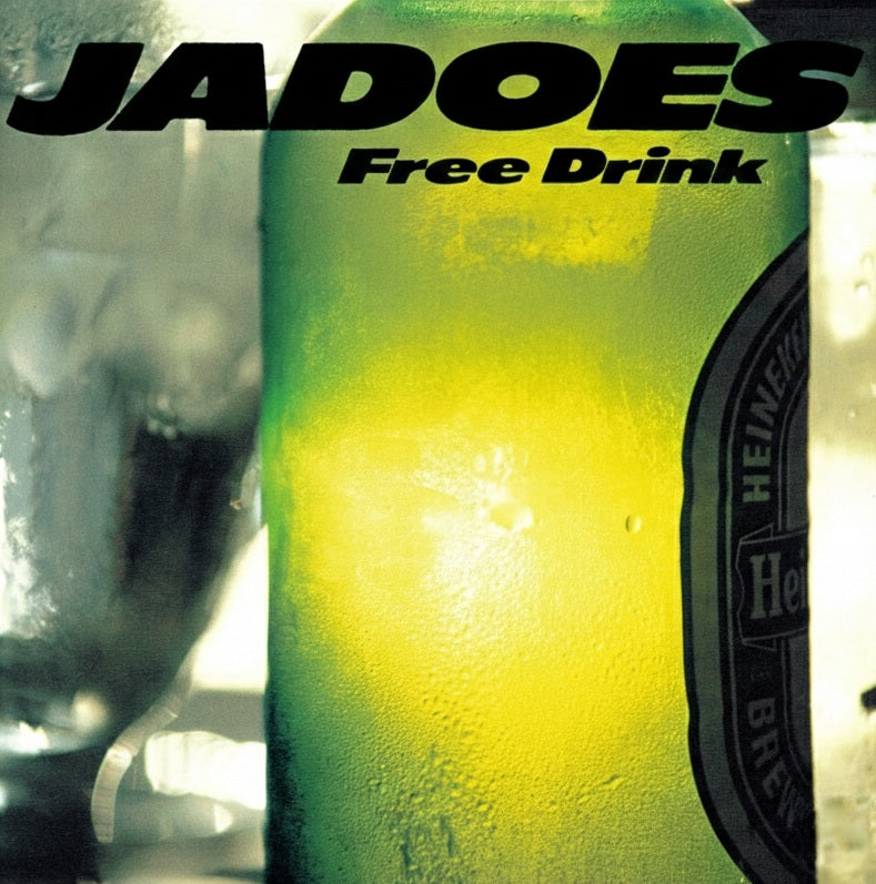 JADOES - Free Drink [Clear Light Green Vinyl]【7/18発売予定】