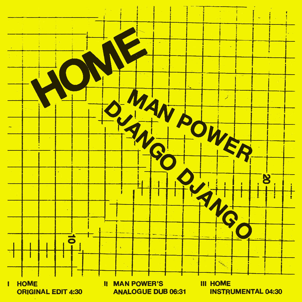 Django Django & Man Power – Home
