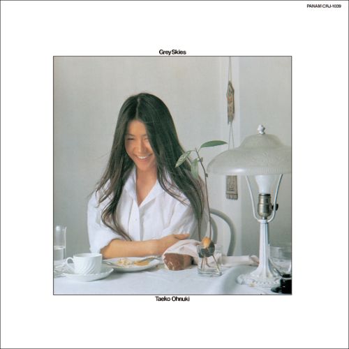 大貫妙子 (Taeko Onuki) - Grey Skies [ピュア・ヴァイナル]【12/5発売予定】