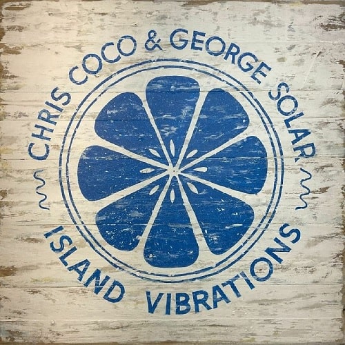 CHRIS COCO & GEORGE SOLAR - ISLAND VIBRATIONS