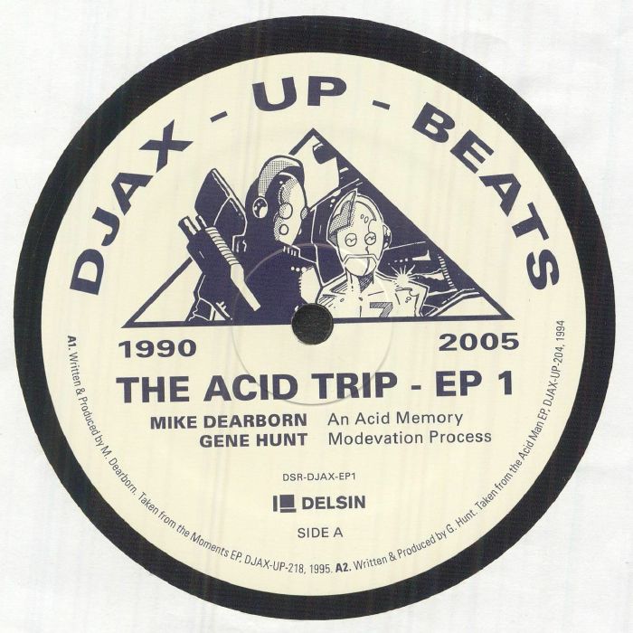 Various – Djax-Up-Beats 1990-2005: The Acid Trip EP 1