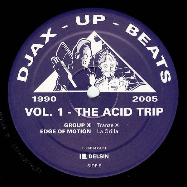 Various – Djax-Up-Beats 1990-2005: Volume 1 - The Acid Trip