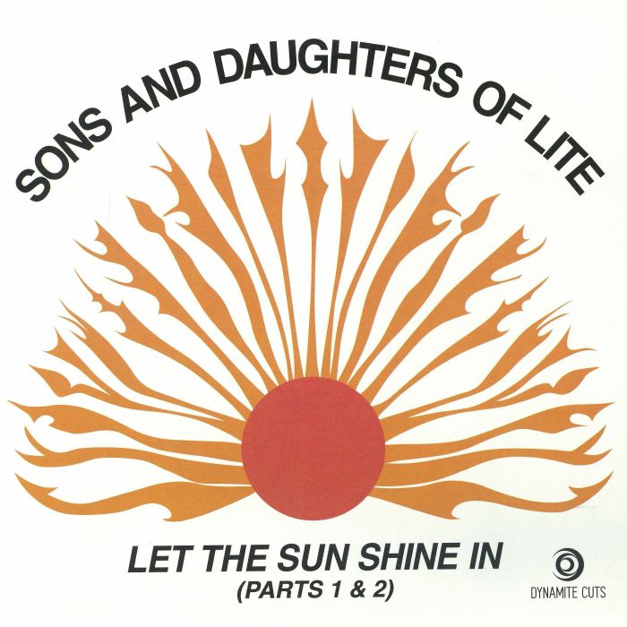 The Sons and Daughters of Lite - Let The Sun Shine: Part 1 & 2【近日入荷予定】