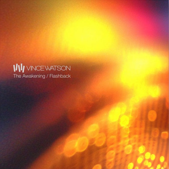 Vince Watson - The Awakening / Flashback【近日入荷予定】