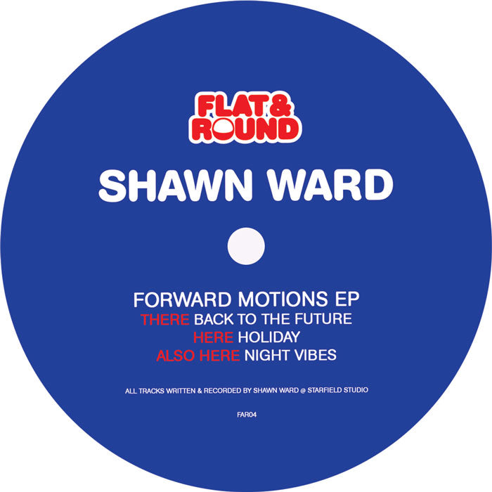 Shawn Ward – Forward Motions EP【近日入荷予定】