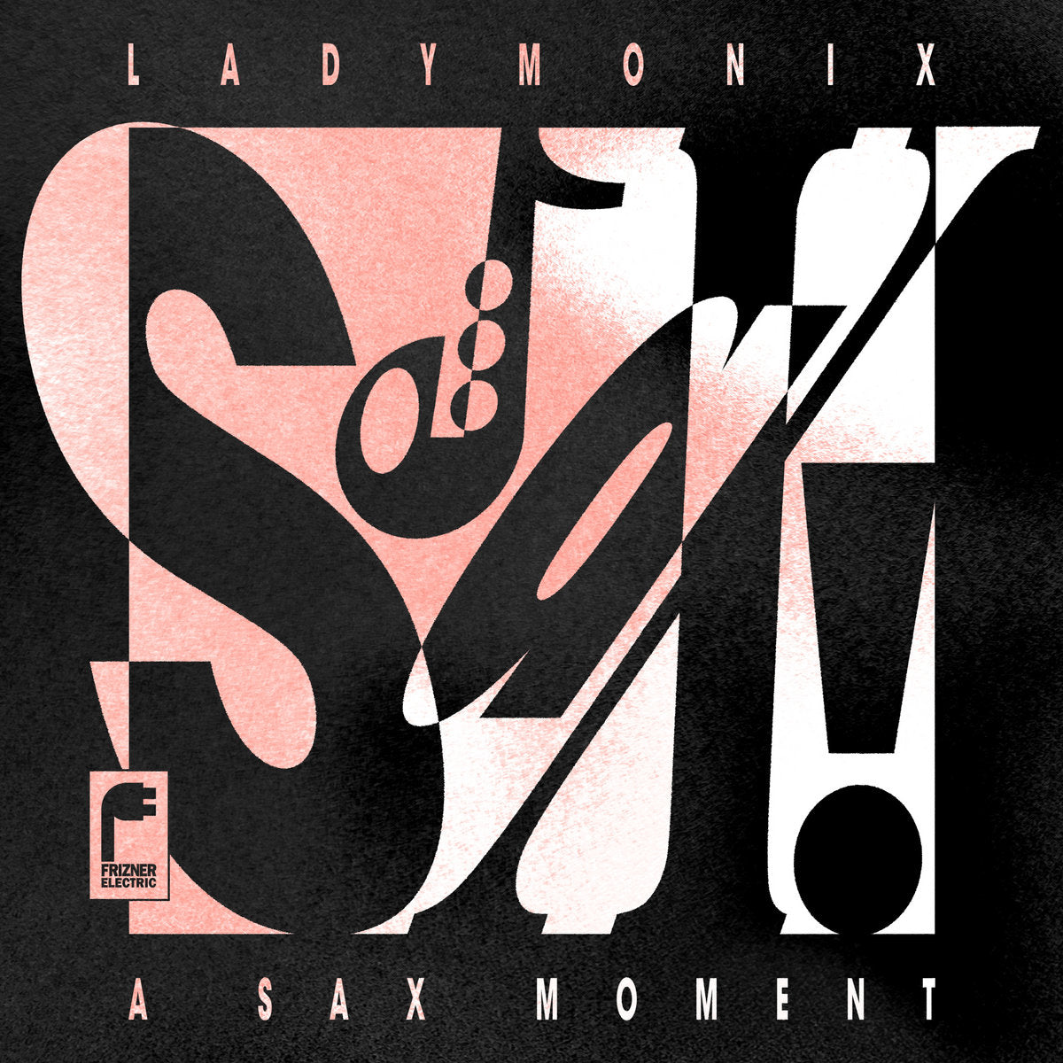 LadyMonix – A Sax Moment【近日入荷予定】