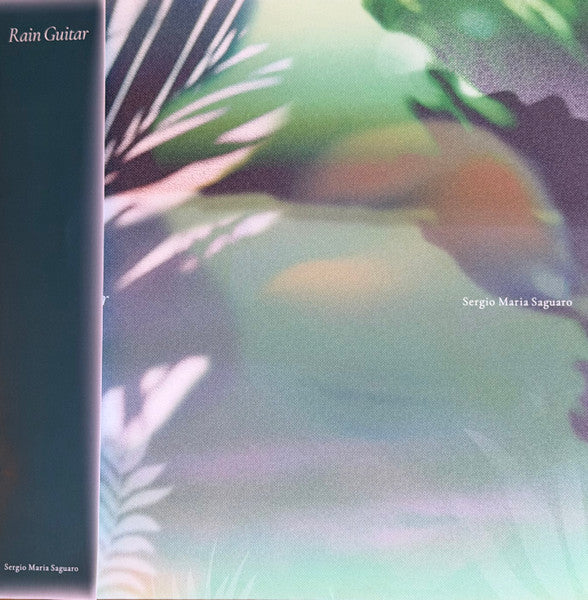 Sergio Maria Saguaro (Hiroaki Sugawara) – Rain Guitar【近日入荷予定】