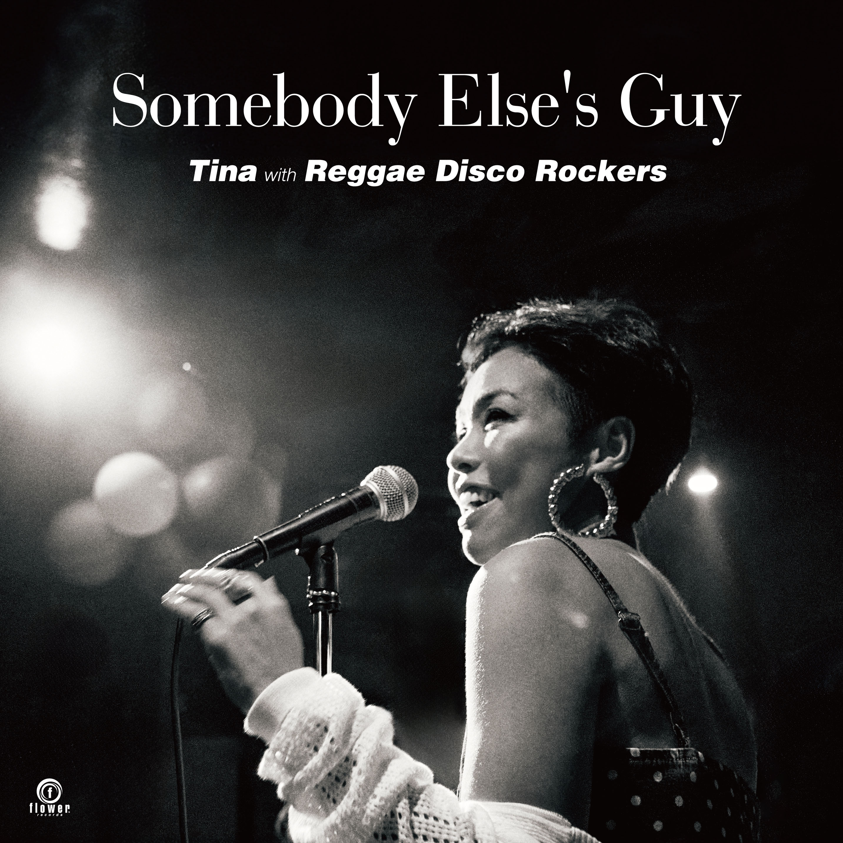 Somebody Else's Guy Tina 7インチ Tina with Reggae Disco Rockers - Somebody Else's Guy