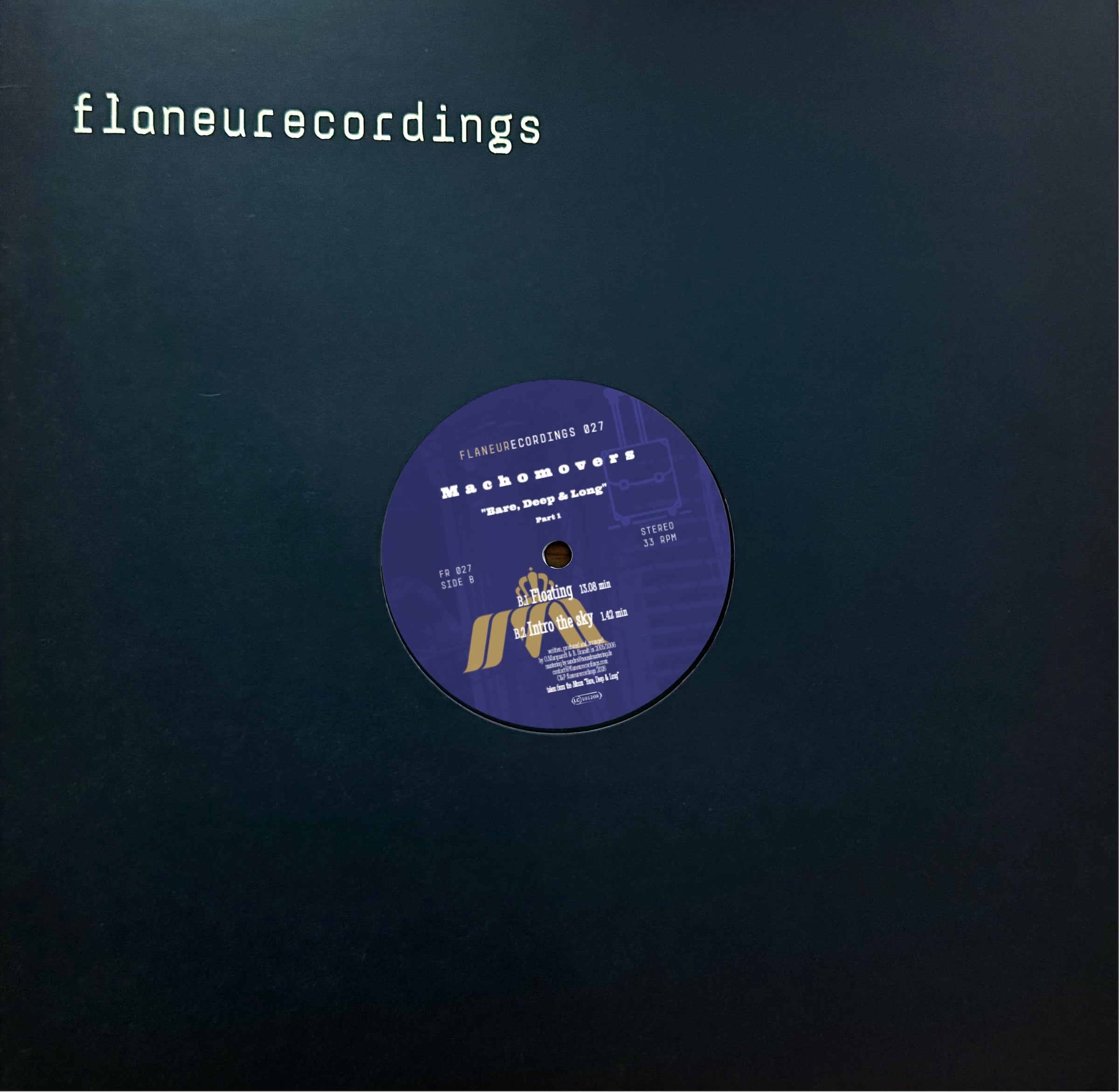 Machomovers - Bare, Deep & Long (Part 1)【近日入荷予定】