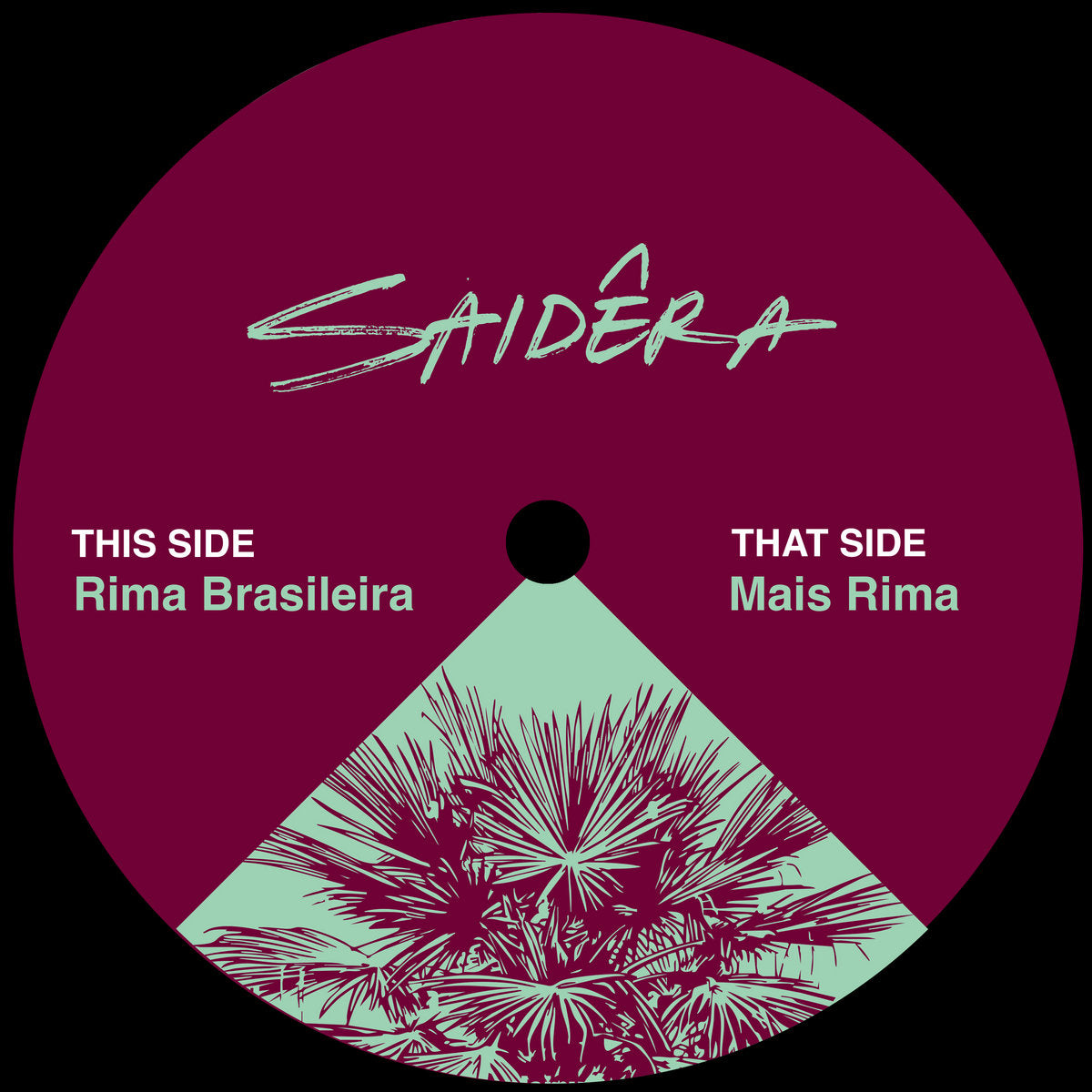 Saidera - Rima Brasileira / Mais Rima【近日入荷予定】