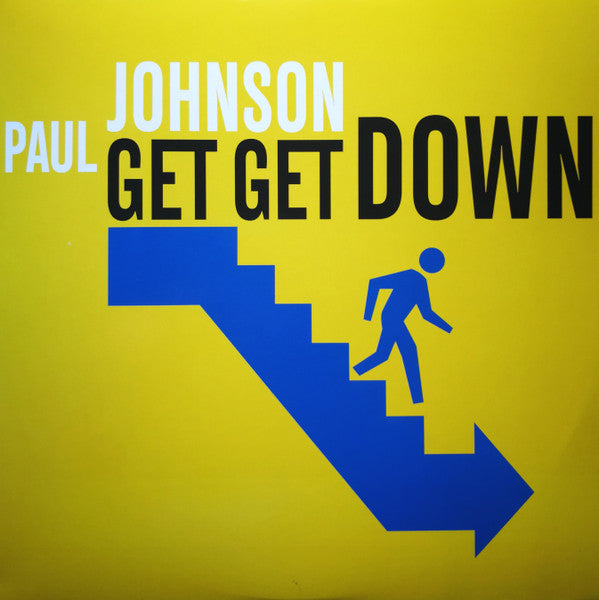 Paul Johnson – Get Get Down