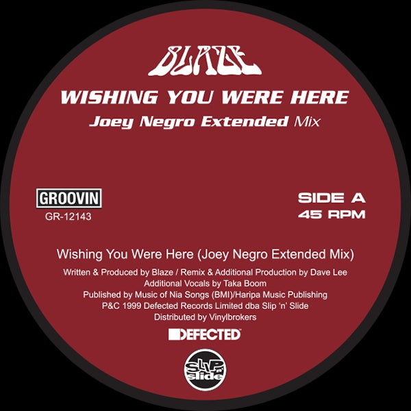 Blaze - Wishing You Were Here (Joey Negro Mix) / How Deep Is Your Love  (Timmy Regisford Mix)【近日入荷予定】