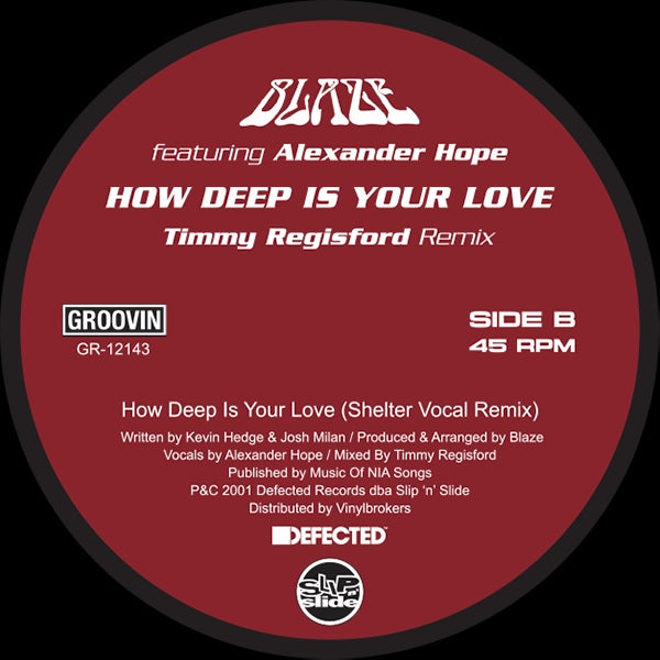 Blaze - Wishing You Were Here (Joey Negro Mix) / How Deep Is Your Love  (Timmy Regisford Mix)【近日入荷予定】