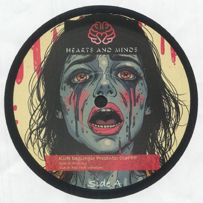 Kirk Degiorgio Presents Clappp - Acid Cry / Feel That Vibration【近日入荷予定】
