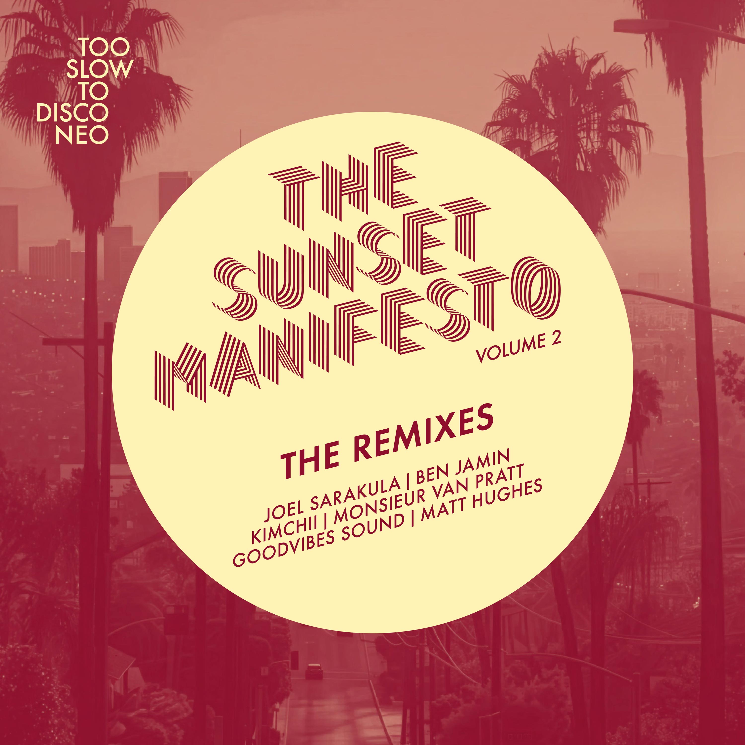 Various – The Sunset Manifesto Volume 2 (The Remixes)
