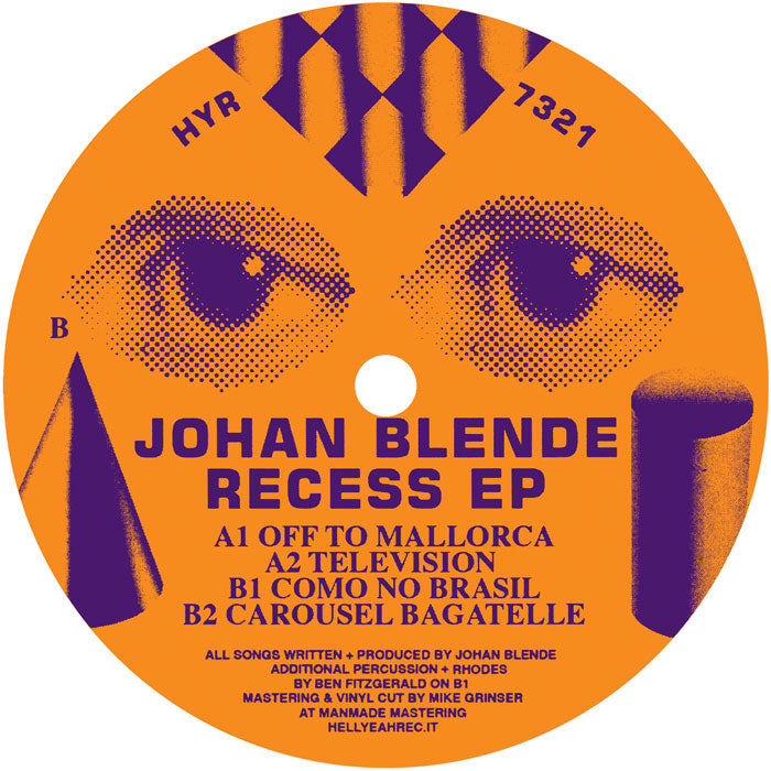 Johan Blende - Recess EP【近日入荷予定】