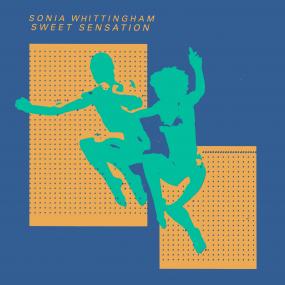 Sonia Whittingham – Sweet Sensation
