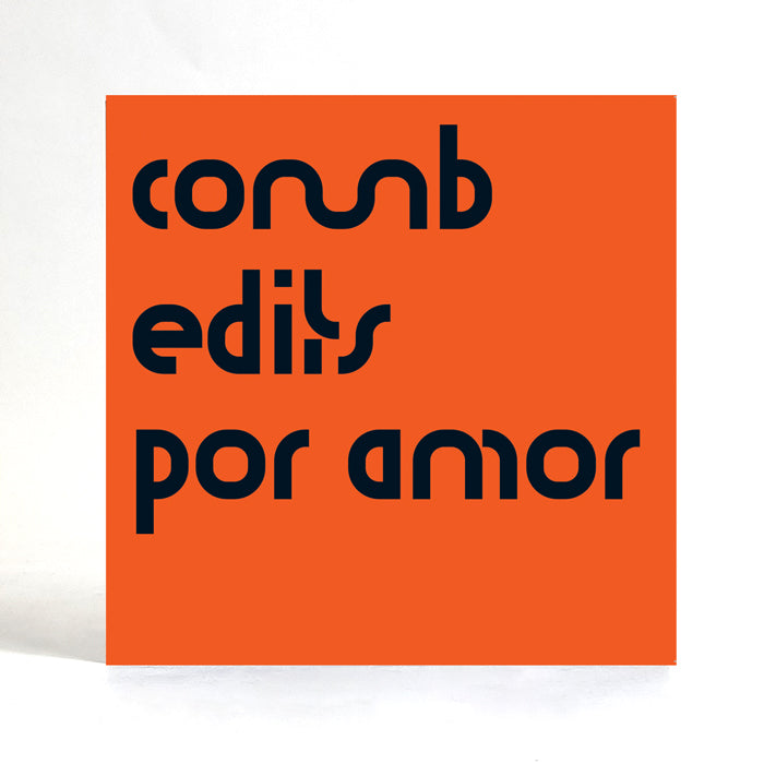Comb Edits - Por Amor