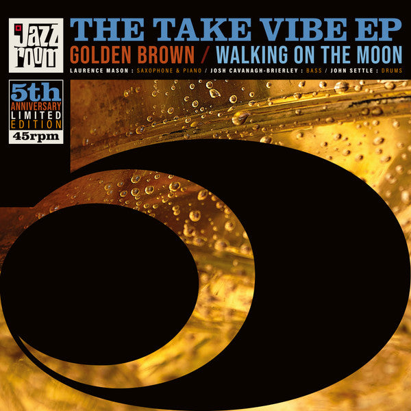 The Take Vibe EP – Golden Brown / Walking On The Moon【近日入荷予定】