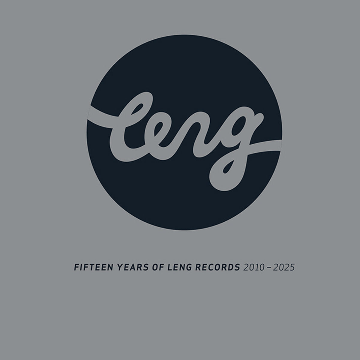 Various Artists - Fifteen Years of Leng Records 2010-2025【近日入荷予定】