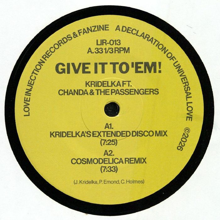 Kridelka / Chanda & The Passengers - Give It To 'Em!