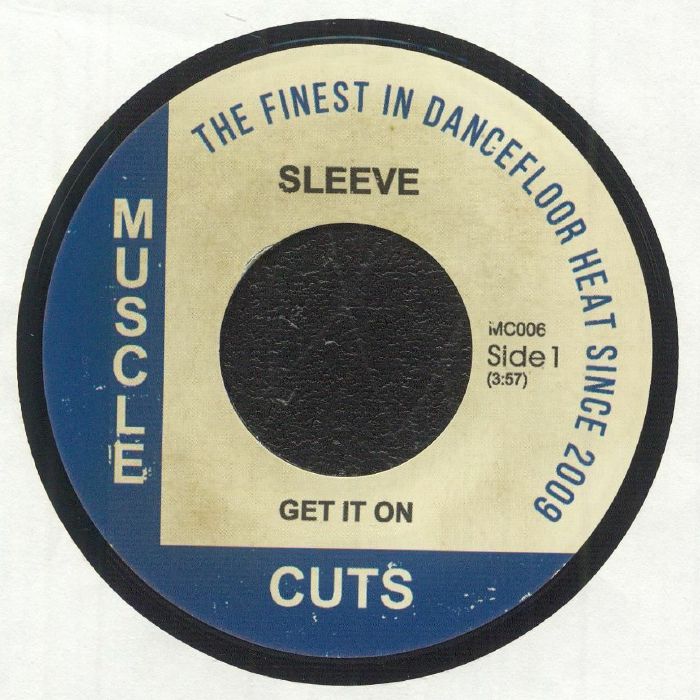 Sleeve – Get It On / Hipness