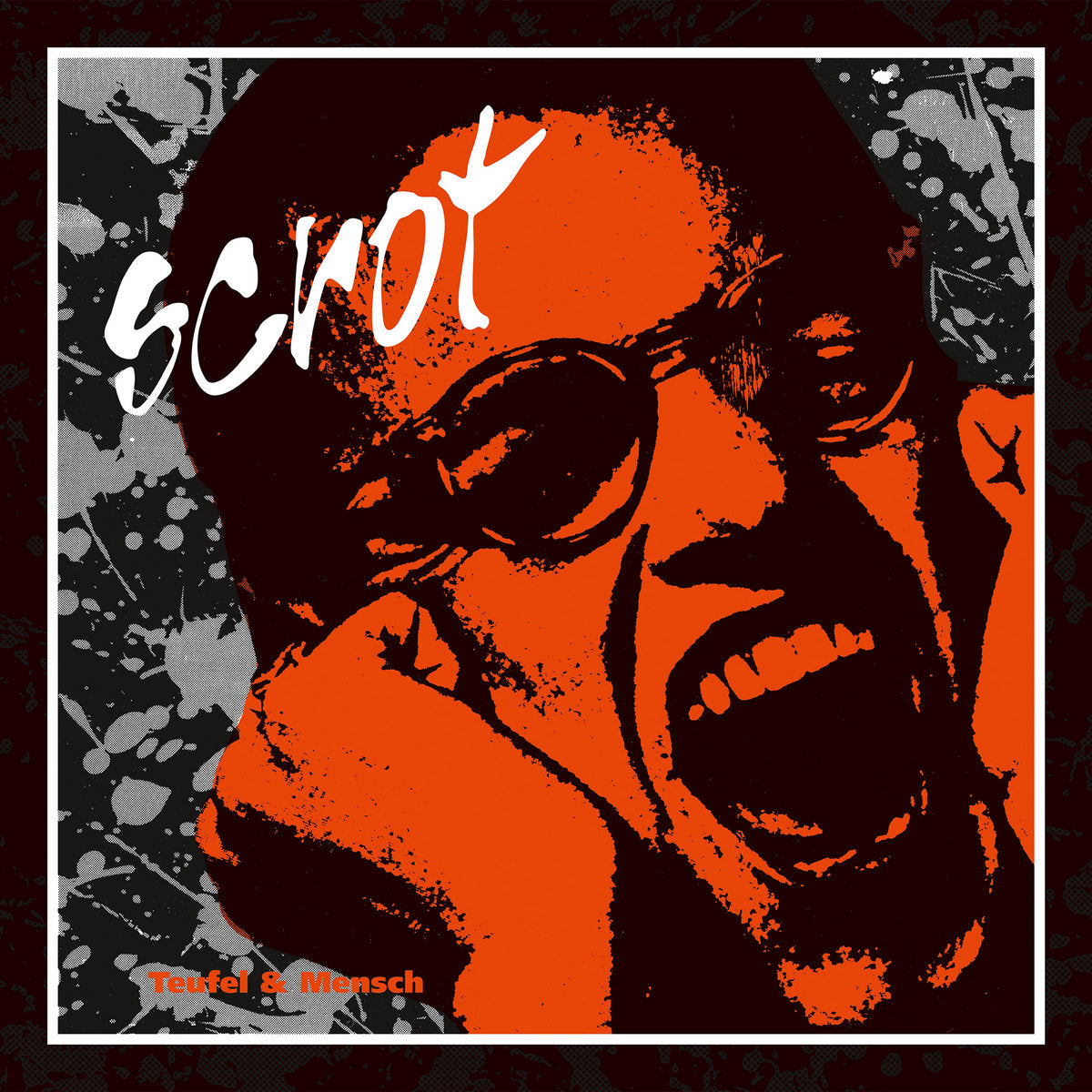 Scrot – Teufel & Mensch【近日入荷予定】