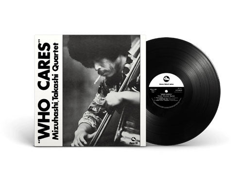水橋孝 (Takashi Mizuhashi) - フー・ケアズ (Who Cares) [LP重量盤]【11月上旬入荷予定】