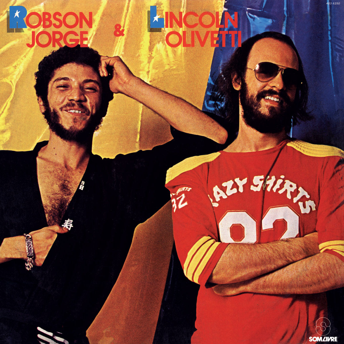 Robson Jorge & Lincoln Olivetti – Robson Jorge & Lincoln Olivetti