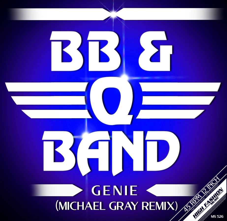 BB & Q Band (The Brooklyn, Bronx & Queens Band) – Genie (Michael Gray Remixes)