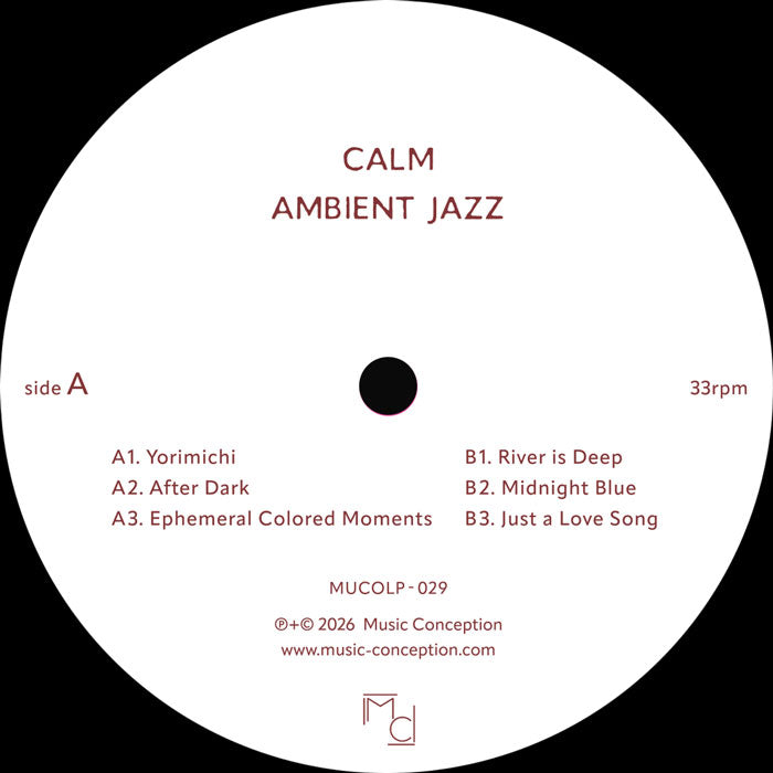 Calm - Ambient Jazz【近日入荷予定】