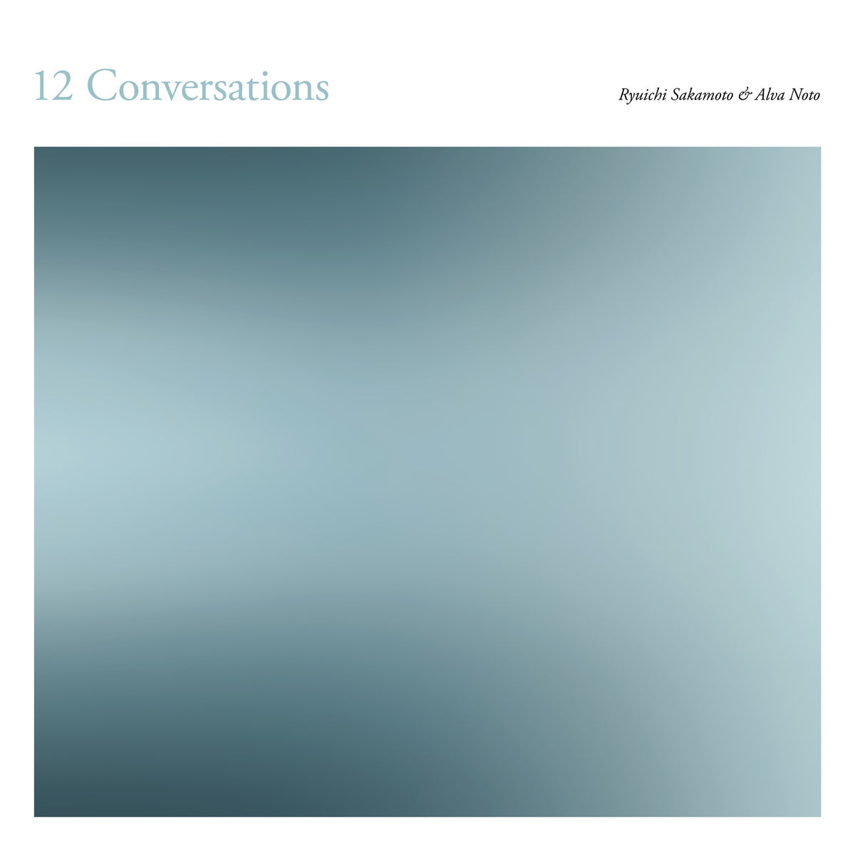 Ryuichi Sakamoto & Alva Noto – 12 Conversations【近日入荷予定】