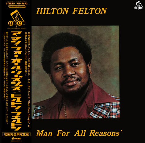 Hilton Felton – A Man For All Reasons