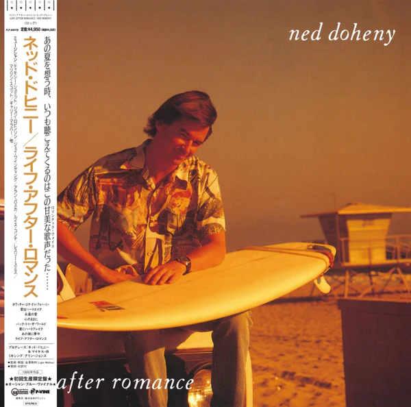 Ned Doheny – Life After Romance