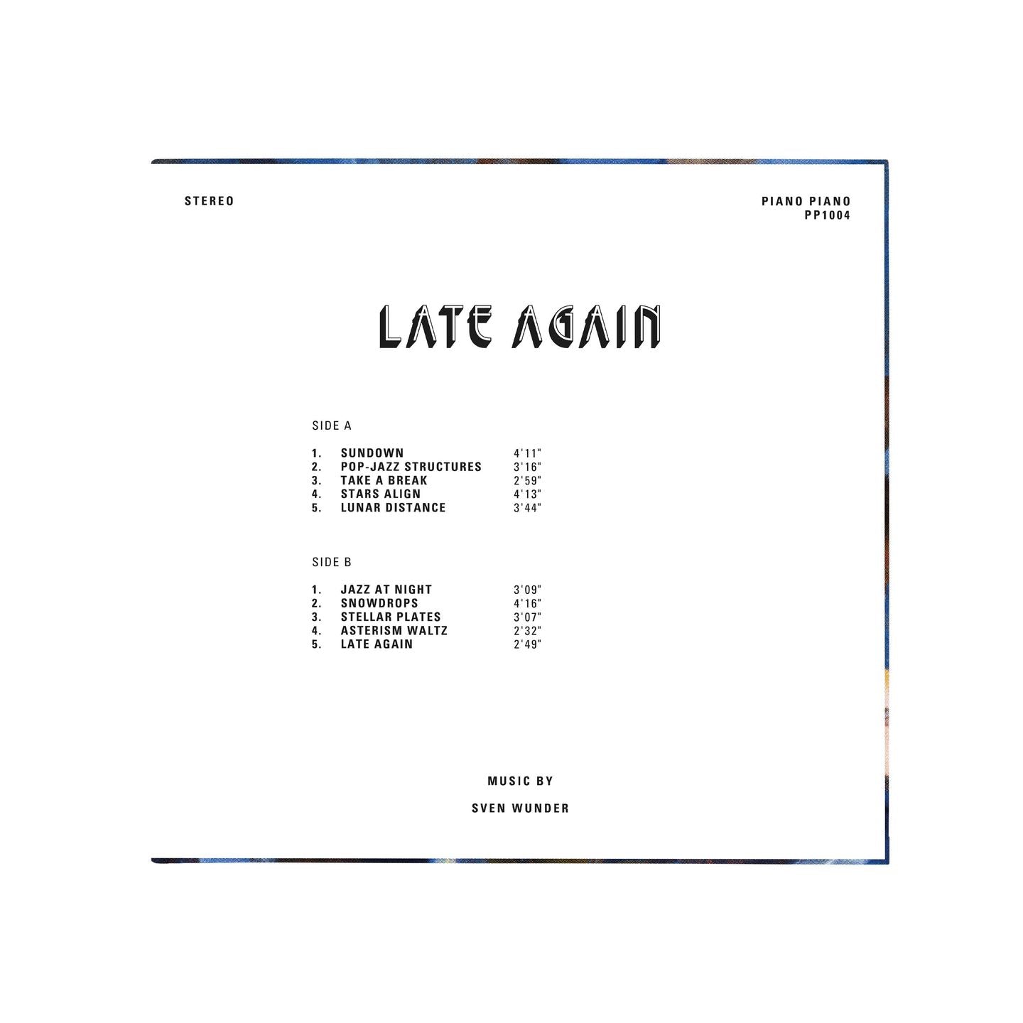 Sven Wunder – Late Again